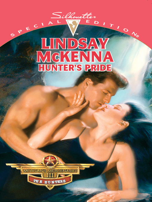 Title details for Hunter's Pride by Lindsay McKenna - Available